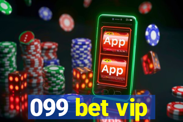 099 bet vip