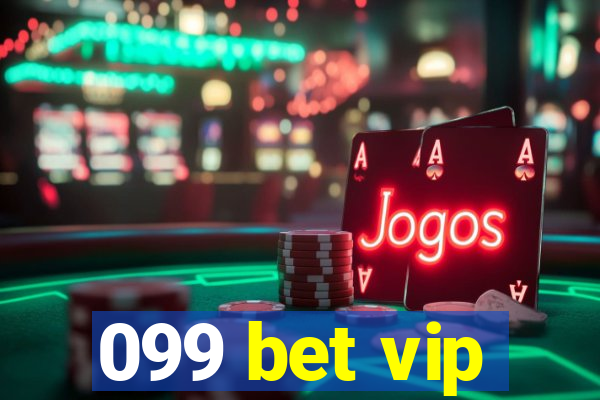 099 bet vip