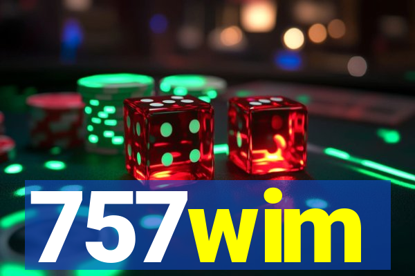757wim