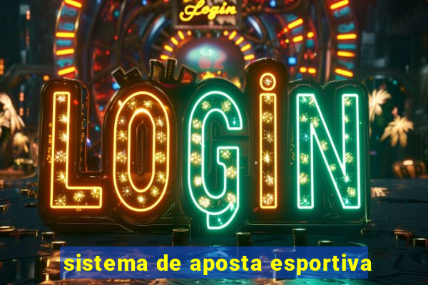 sistema de aposta esportiva