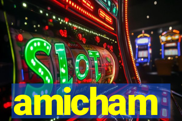 amicham