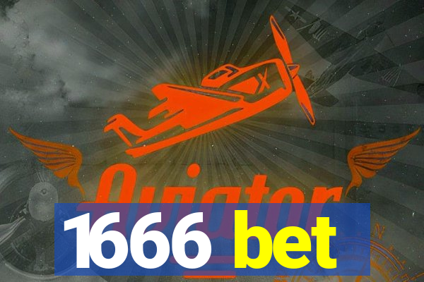 1666 bet