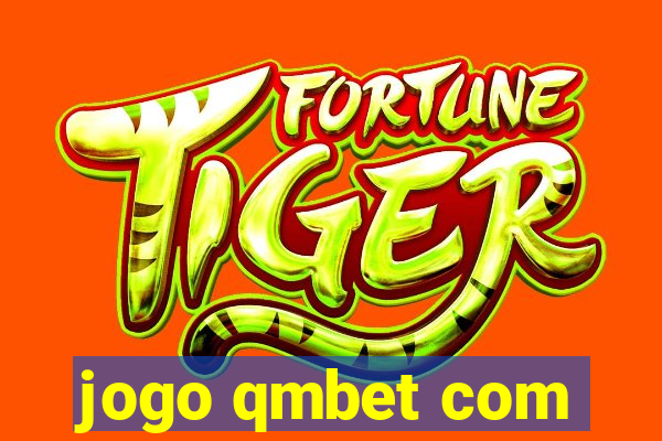 jogo qmbet com