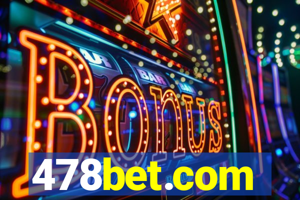 478bet.com