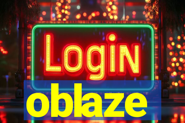 oblaze