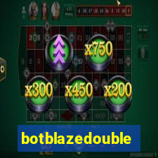 botblazedouble