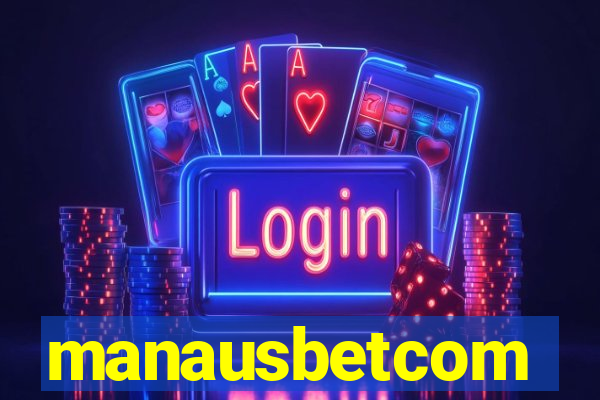 manausbetcom