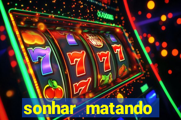 sonhar matando porco jogo do bicho