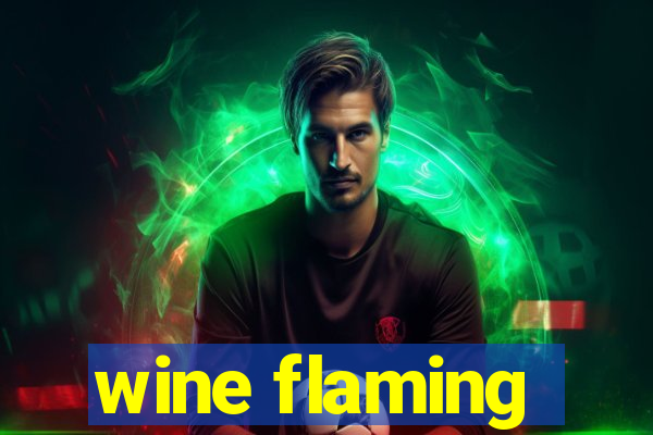 wine flaming