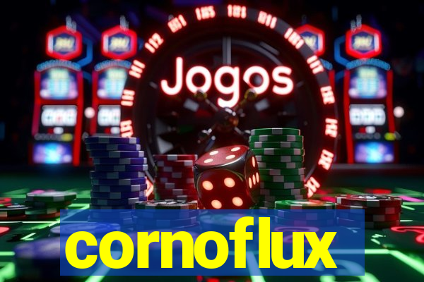 cornoflux