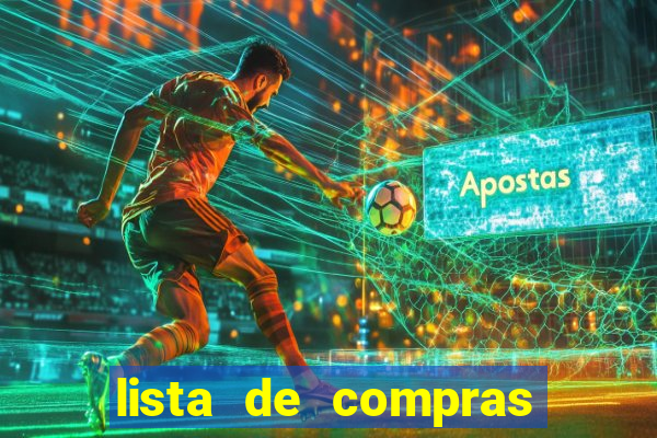lista de compras para 2 pessoas com quantidade