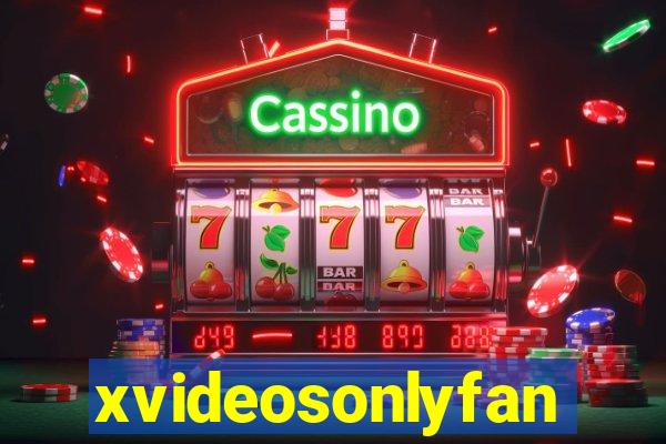 xvideosonlyfan