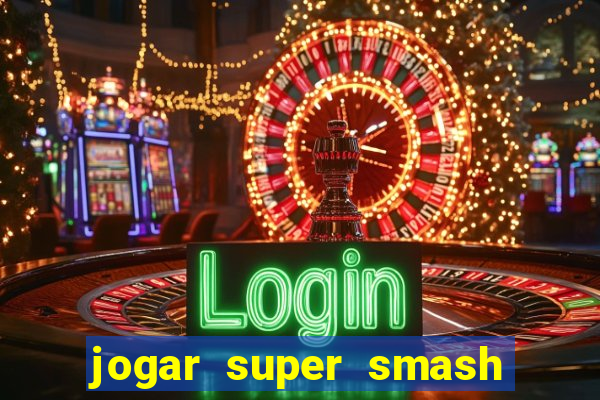 jogar super smash bros brawl no click jogos