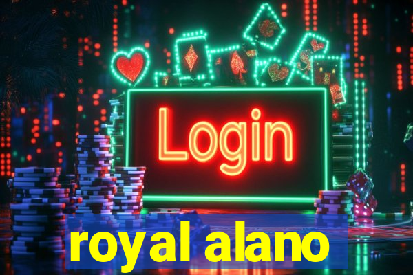 royal alano