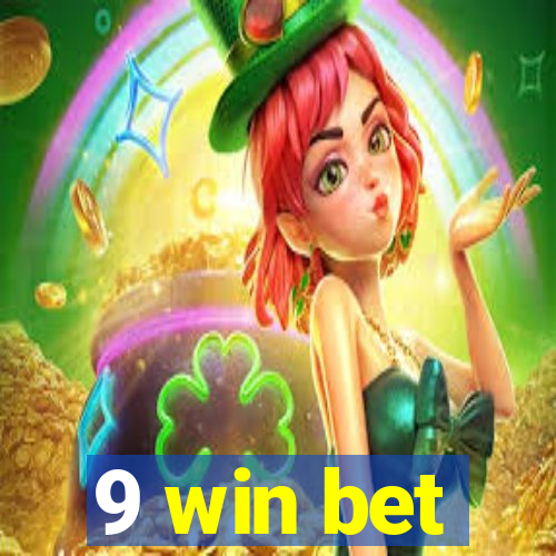 9 win bet