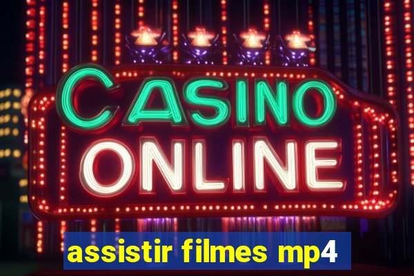 assistir filmes mp4