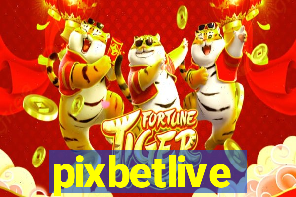 pixbetlive