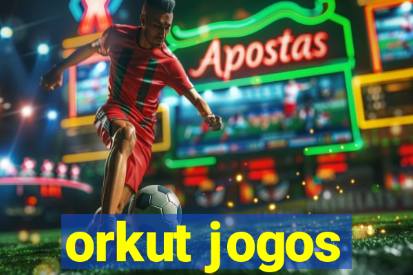 orkut jogos