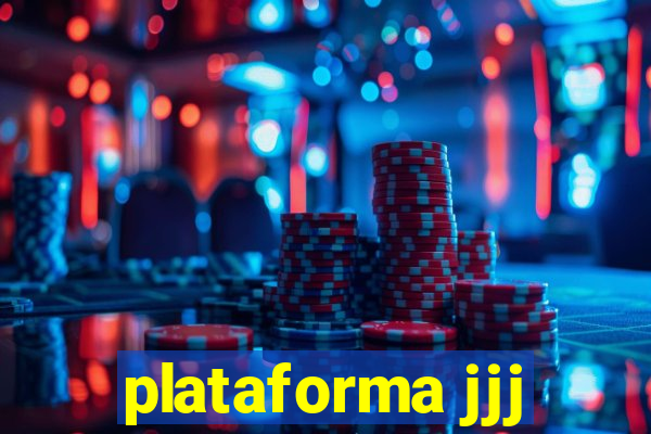 plataforma jjj