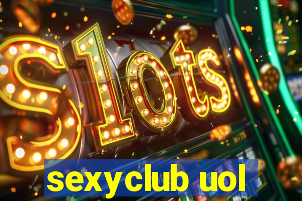 sexyclub uol