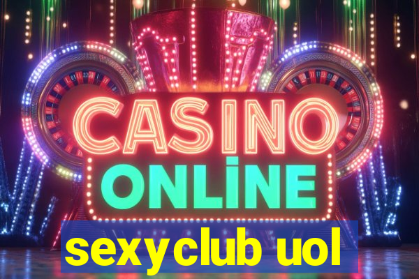 sexyclub uol