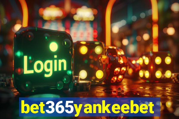 bet365yankeebet