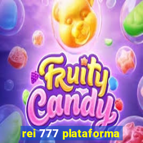 rei 777 plataforma