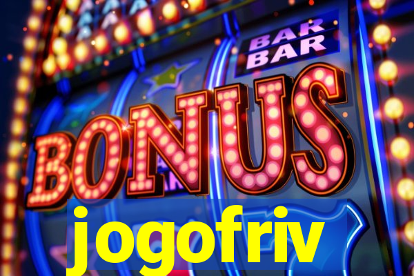 jogofriv