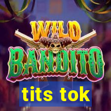 tits tok