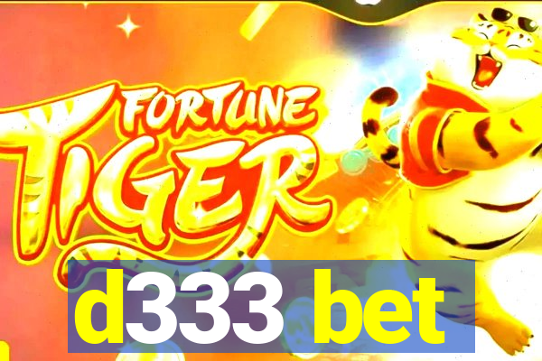 d333 bet