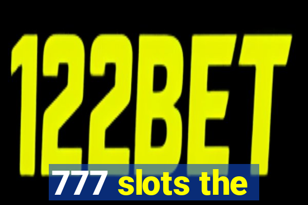 777 slots the