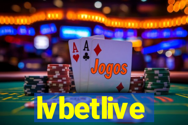 lvbetlive