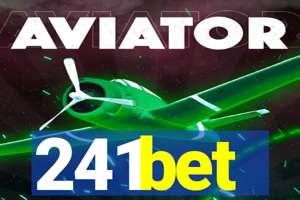 241bet
