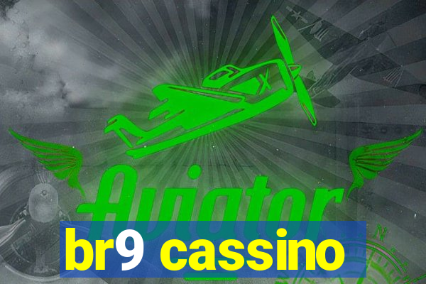 br9 cassino