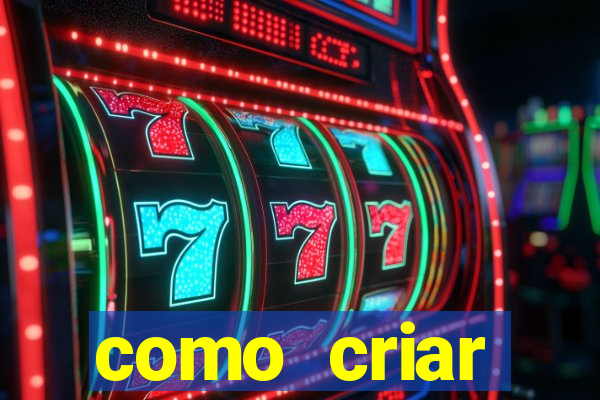 como criar plataforma de slots
