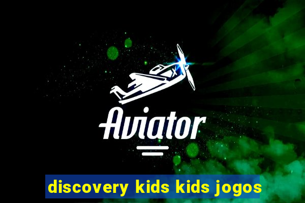 discovery kids kids jogos