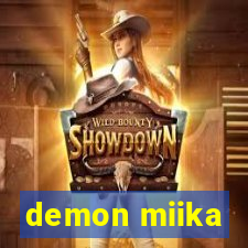 demon miika
