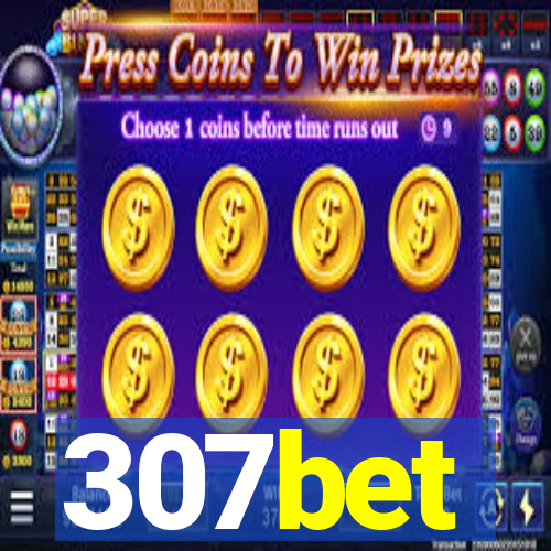 307bet