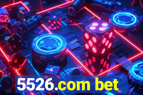 5526.com bet
