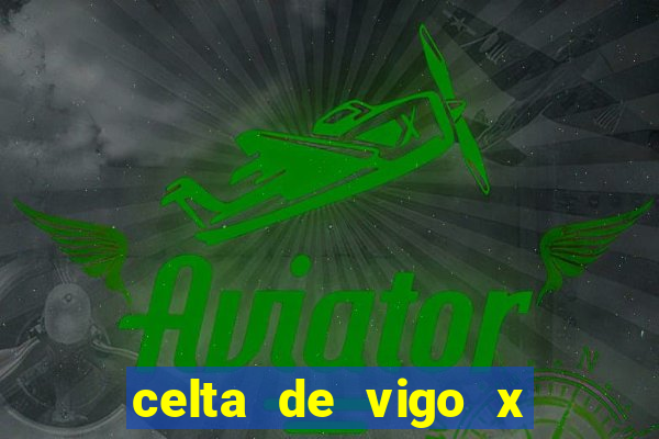 celta de vigo x barcelona multicanais