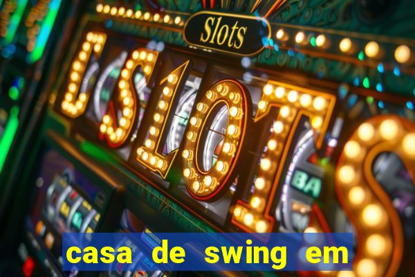 casa de swing em foz do iguaçu