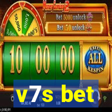 v7s bet