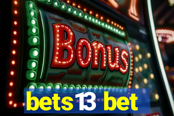 bets13 bet