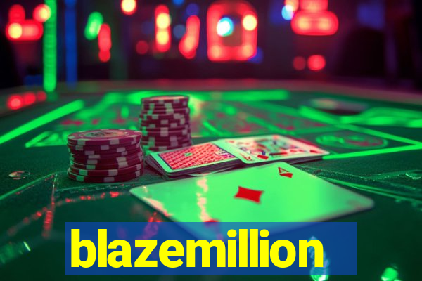 blazemillion