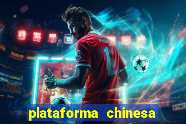plataforma chinesa de jogos online