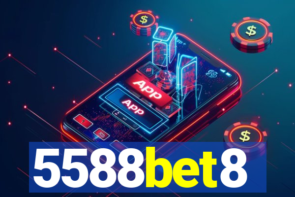 5588bet8