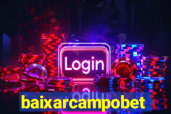 baixarcampobet