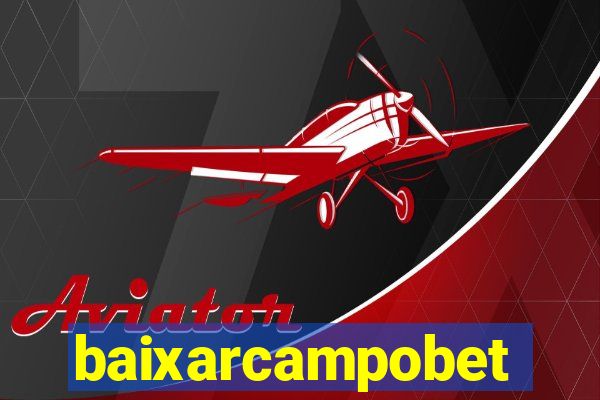 baixarcampobet