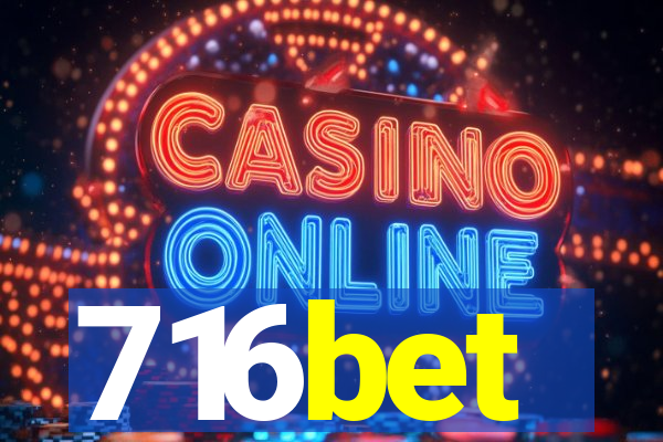 716bet