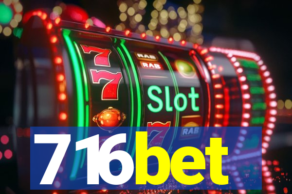716bet